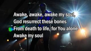 Awake My Soul - Chris Tomlin (Worship song with Lyrics) 2013 New Album