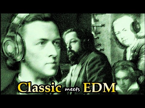 Classical Music 🎻meets EDM 🎹 #Compilation