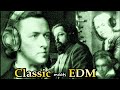 Classical Music Meets EDM Compilation