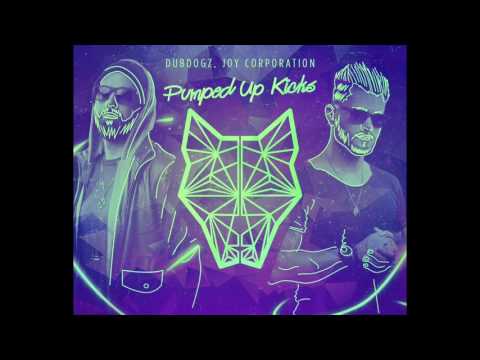 Foster the People- Pumped Up Kicks (Dubdogz and Joy Corporation Remix)