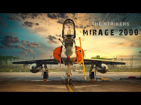 The Strikers-Mirage 2000 | Indian Air Force