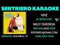 VIVE  - MILLY QUEZADA  ORIGINAL DEMO SERTRIERO KARAOKE