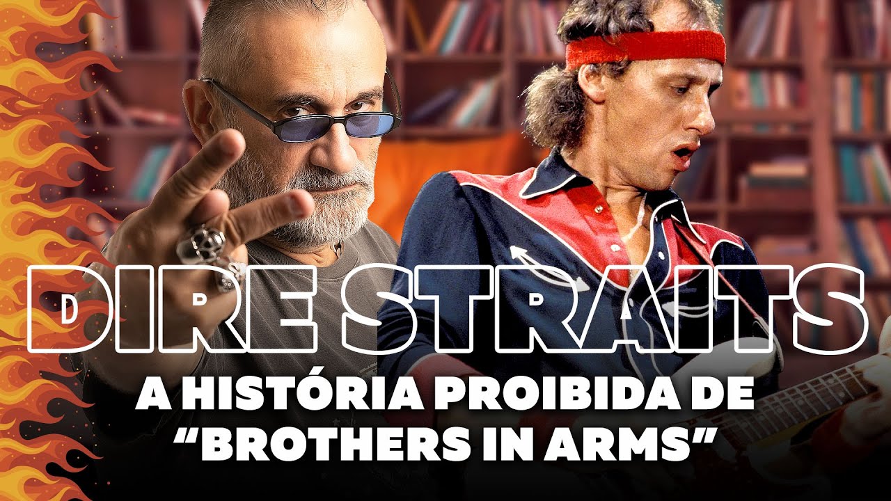 Dire Straits - Brothers in Arms - Aposto Que Você Não Sabe