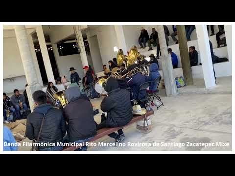 Banda Filarmónica Municipal Rito Marcelino Rovirosa de Santiago Zacatepec Mixe