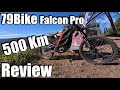 79Bike Falcon Pro 500 Km Review Pros And Cons