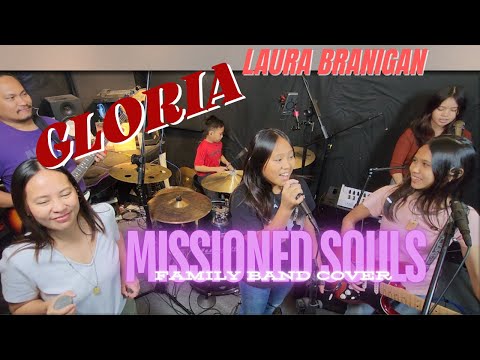 GLORIA by Laura Branigan | Missioned Souls family band cover