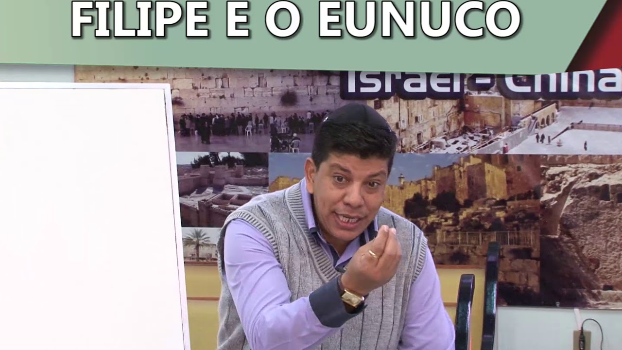 FILIPE E O EUNUCO | TALMIDIM Centro de Estudos - Rabino Moshe Keller
