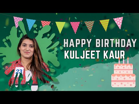 Happy Birthday, Kuljeet Kaur Ji!