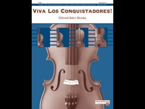 Viva Los Conquistadores! by Deborah Baker Monday Orchestra - Score and Sound