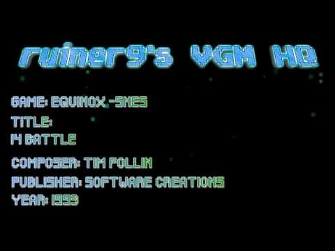 Equinox -SNES OST 14 Battle