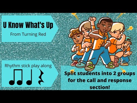 U Know What's Up:: Rhythm Sticks or Claps:: quarter note, eighth notes, quarter rest