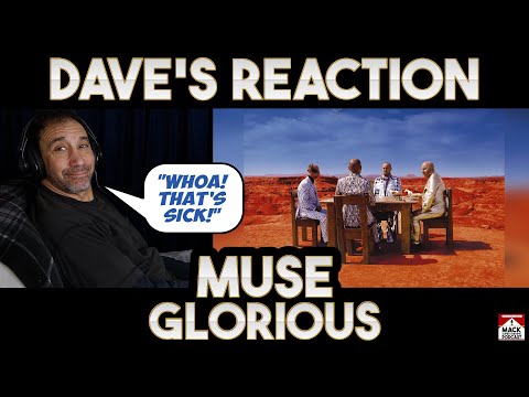 Dave's Reaction: Muse — Glorious