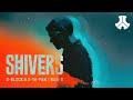 D Block S Te Fan X Ran D Shivers Official Music Video