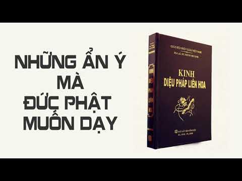 Kinh Diệu Pháp Liên Hoa và Những ẩn ý mà Đức Phật muốn dạy