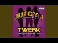 Twerk Feat Project Pat