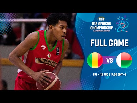 SEMI-FINALS: Mali v Madagascar | Full Basketball Game | FIBA U18 African Championship 2022