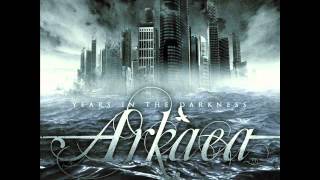 Arkaea - Break The Silence (with Lyrics)