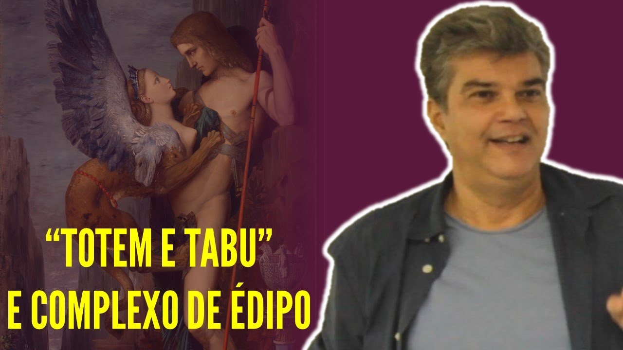 Complexo de Édipo e Totem e Tabu