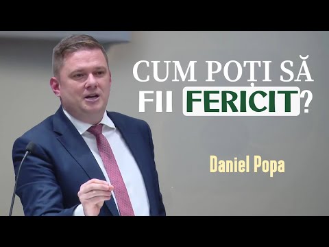 Dani Popa - Cum poți să fii fericit? | PREDICĂ 2025