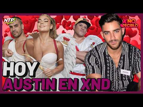 HOY AUSTIN PALAO EN XND | #XND #NTP | Feb 13