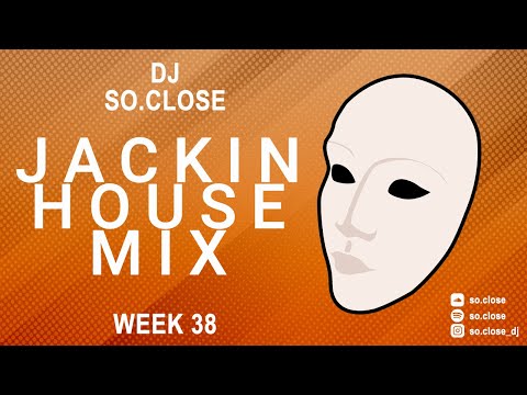 Best Funky House Mix 2021 / Jackin' House Mix 2021 🔴 September 2021 - Week 38 🔴 DJ So.Close