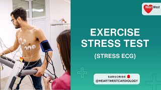Exercise Stress Test / Stress ECG