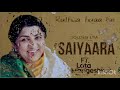 Saiyaara Full Song Lata Mangeshkar Kishore Kumar Saiyaara Old Version