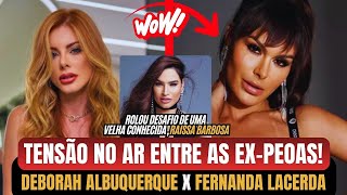 A TRETA ESTOUROU! Deborah Albuquerque x Raíssa Barbosa x Fernanda Lacerda 🔥