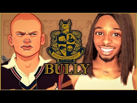 PLAYING BULLY (FIRST TIME)