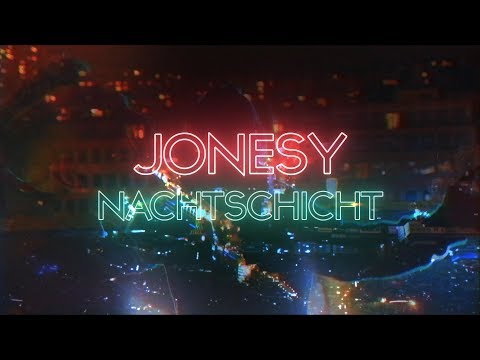 JONESY - Nachtschicht (prod. by TheTitans)