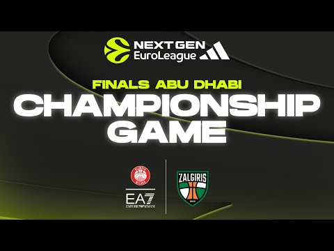 Adidas NextGen EuroLeague Finals | U18 Armani Milan vs U18 Zalgiris Kaunas Final Four Abu Dhabi 2025