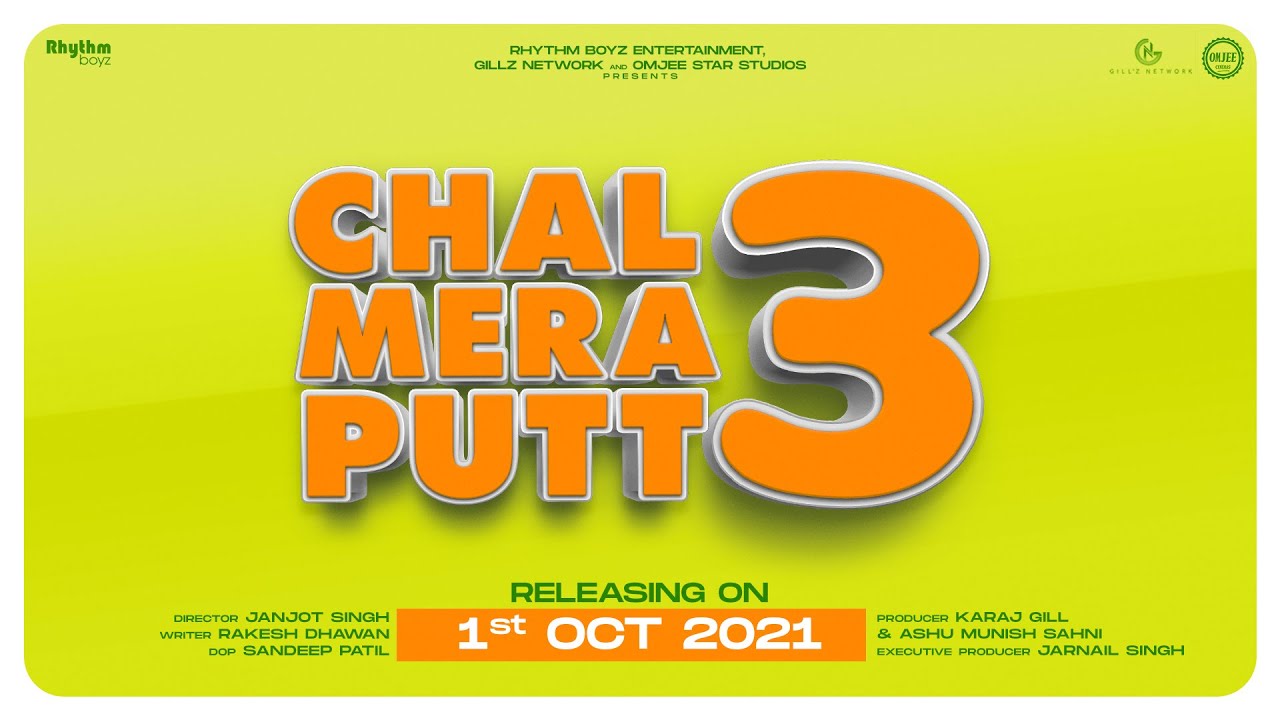 Chal Mera Putt 3 Release Date, Reviews, Cast, and Where