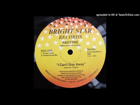 Ragtyme Featuring Byron Stingily | I Can't Stay Away (Power Pella)