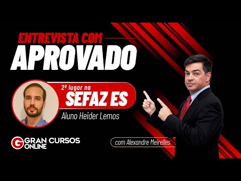 Entrevista com aprovado em 2º lugar na SEFAZ ES: Com Alexandre Meirelles e  Aluno Heider Lemos