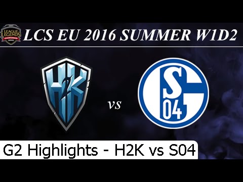 H2K vs S04 Game 2 Highlights - LCS EU Summer 2016 W1D2M10 H2K Gaming vs Schalke 04
