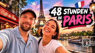 48 STUNDEN IN PARIS | Unser Wochenende in der Stadt der Liebe 🇨🇵🗼