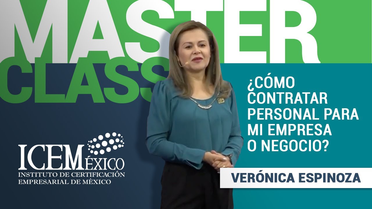 CÓMO CONTRATAR PERSONAL PARA MI EMPRESA O NEGOCIO / Master Class / Verónica Espinoza