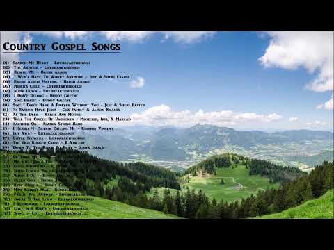 Beautiful Country Gospel Songs Playlist