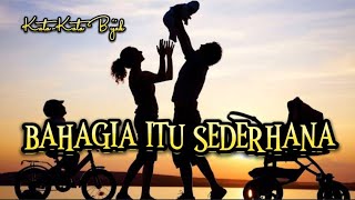 Download lagu KATA-KATA BIJAK TENTANG BAHAGIA. mp3 Download lagu KATA-KATA BIJAK TENTANG BAHAGIA. mp3