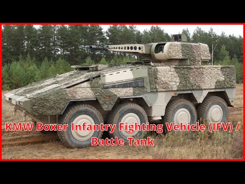 KMW Boxer Infantry Fighting Vehicle (IFV) / Battle Tank