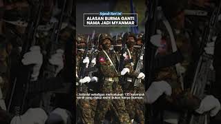Burma Ganti Nama Jadi Myanmar, Ingin Lepaskan Diri dari Warisan Kolonial Tapi Tuai Kontroversi