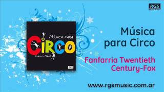 Circo Fanfarria Twentieth Century Fox