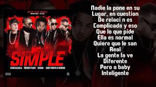 Simple (Letra) - Ozuna, Cosculluela, Ñengo Flow, Baby Rasta &amp; Gringo
