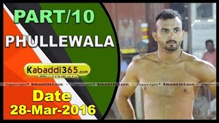 (1) Phullewala (Moga) Kabaddi Tournament 28 March 2016