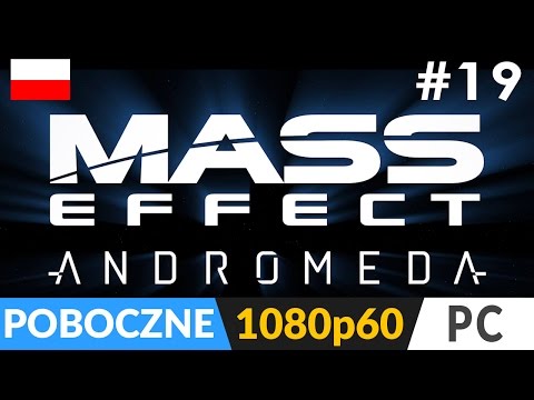 Mass Effect ANDROMEDA PL odc.19 (#19 pob.) 🌌Pyjack z DLC oraz własny robot porzuconych