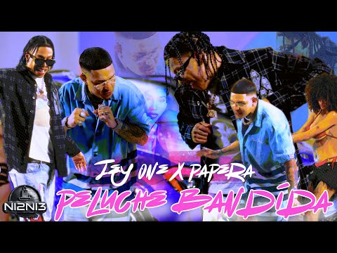Jey One, Papera - Peluche Bandida (Video Oficial) @mapanegromusiic