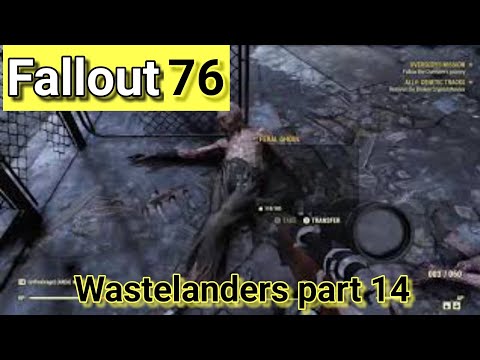 Fallout 76 Wastelanders gameplay part 14 ( Ally mission and Fire Breathers )