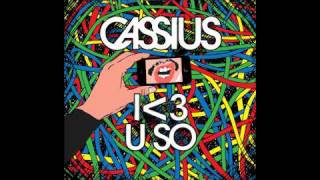 Cassius - I Love You So (Original Mix) [HQ]