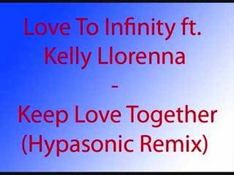 Love To infinity  - Keep Love Together (Hypasonic Mix)