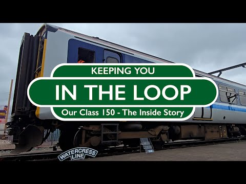 Keeping You In The Loop - Our Class 150 - The Inside Story